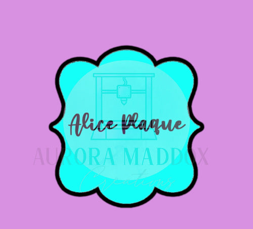 Alice Plaque | Cookie Cutter