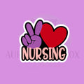 Peace Love Nursing Cookie Cutter
