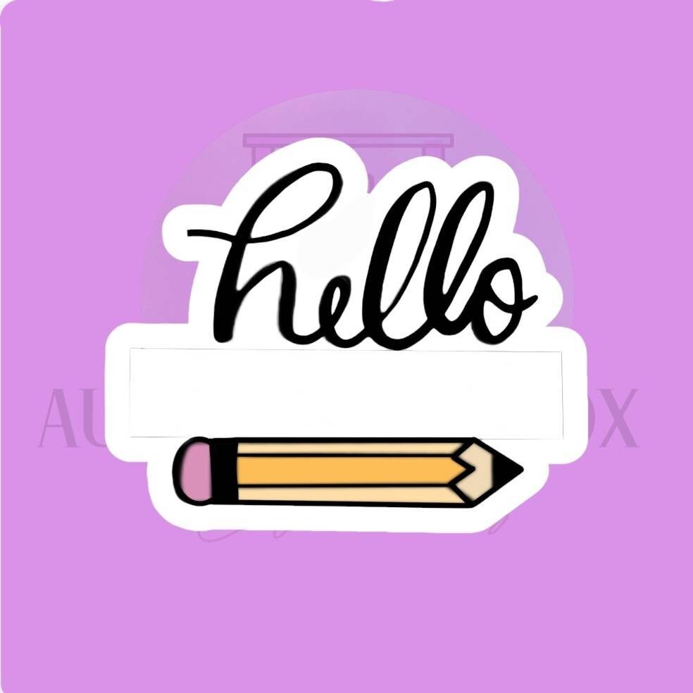 Hello Pencil Plaque Cookie Cutter