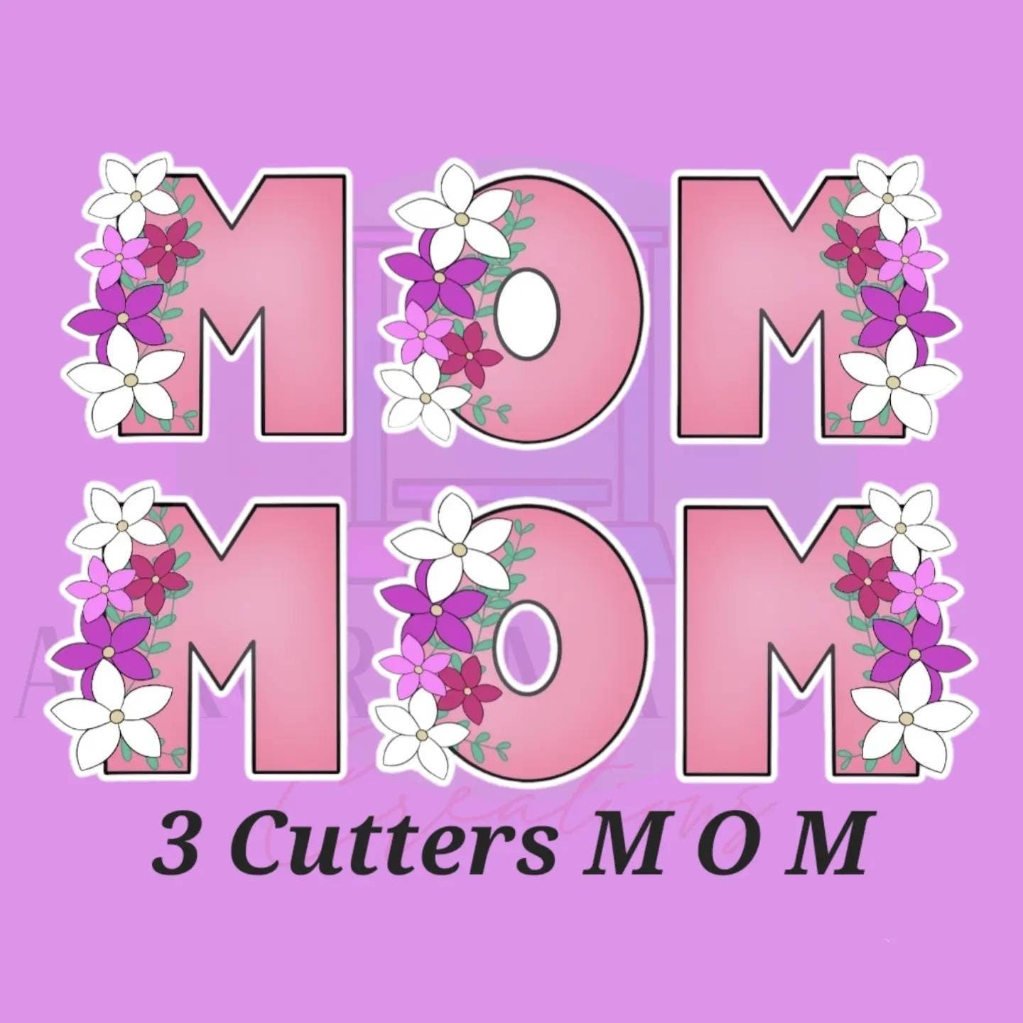 MOM Flower Letters #2 | Cookie Cutter
