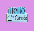 Hello Grade #2 Cookie Cutter
