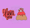 I Lava You | 2 Piece | Cookie Cutter