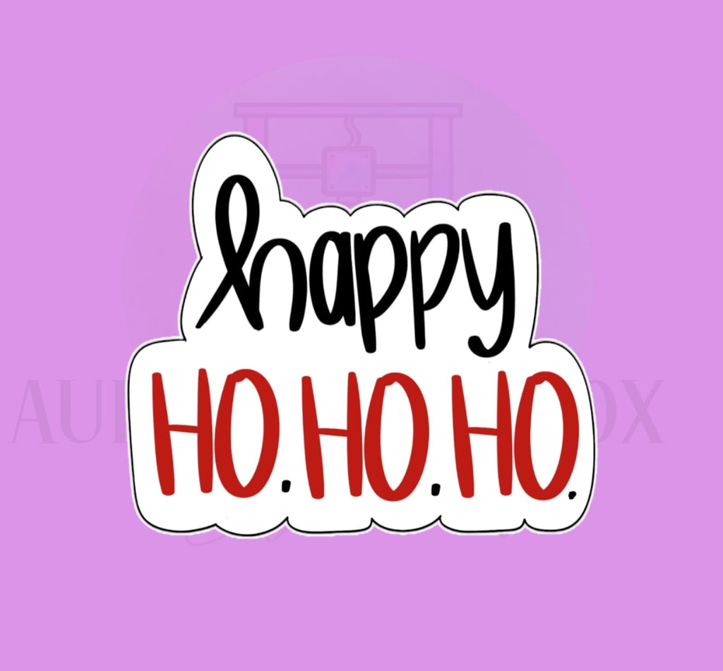 Happy Ho Ho Cookie Cutter | 3D Printed Outline Only