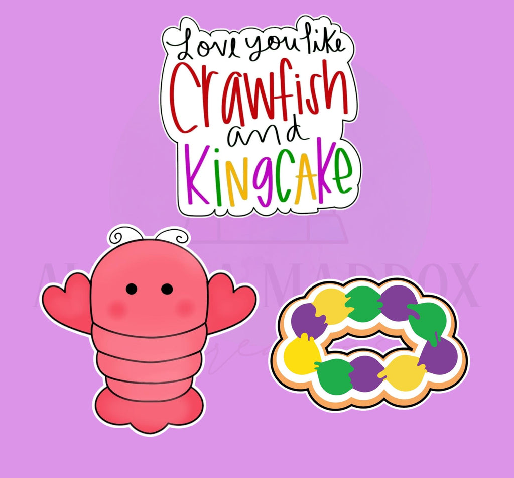 Love you like Crawfish & Kingcake Valentine Set | 3 Piece | Cookie Cutter