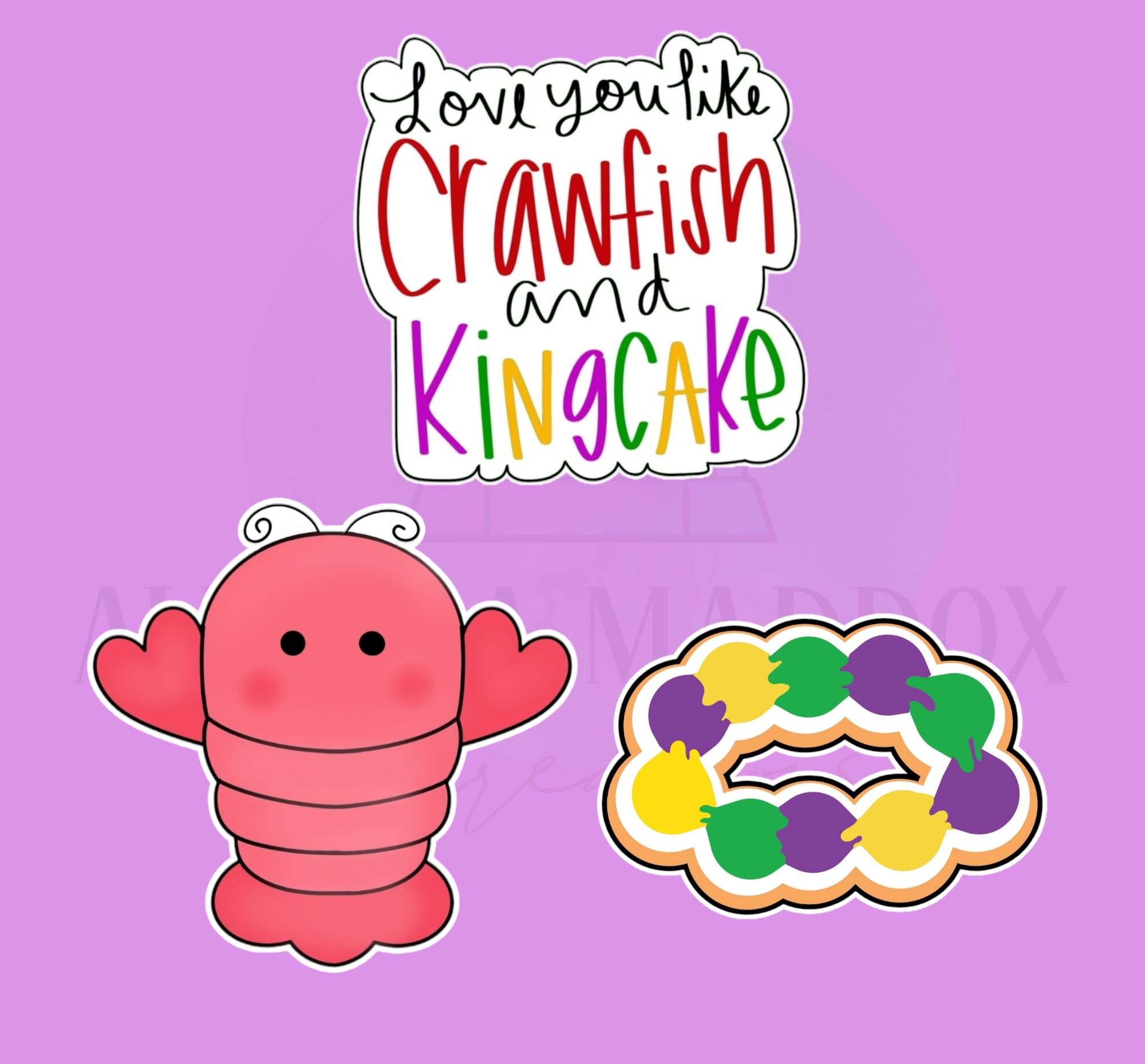 Love you like Crawfish & Kingcake Valentine Set | 3 Piece | Cookie Cutter