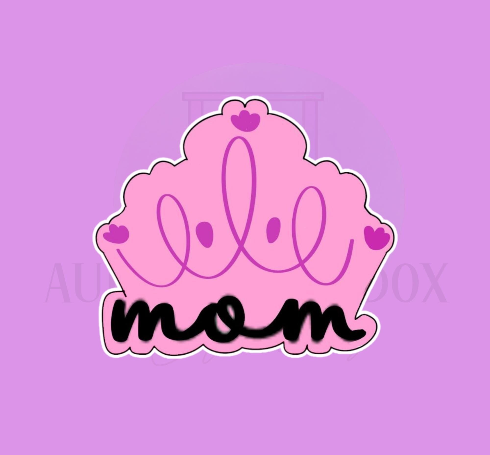 Mom Crown | Cookie Cutter