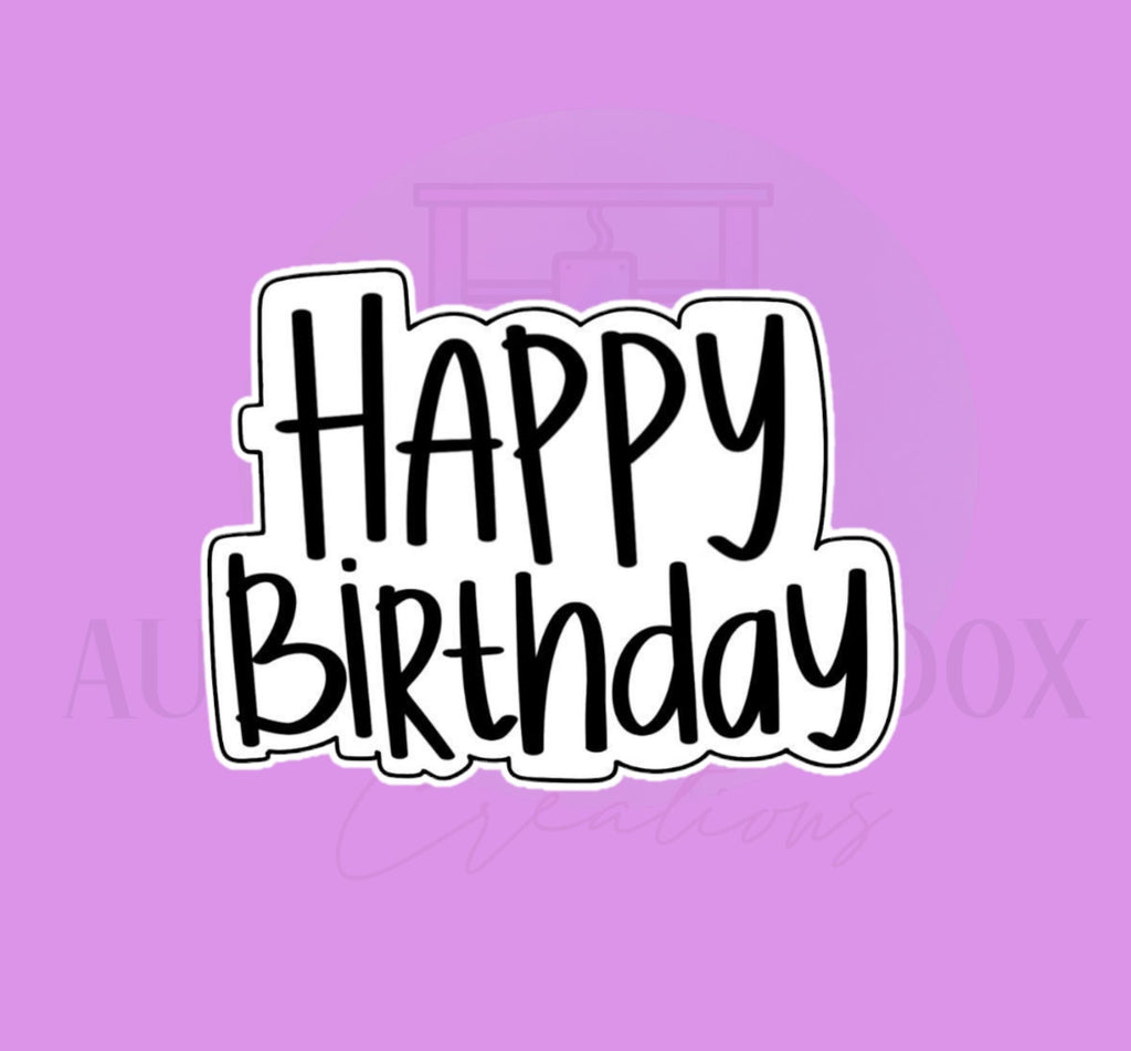 Happy Birthday #2 Cookie Cutter
