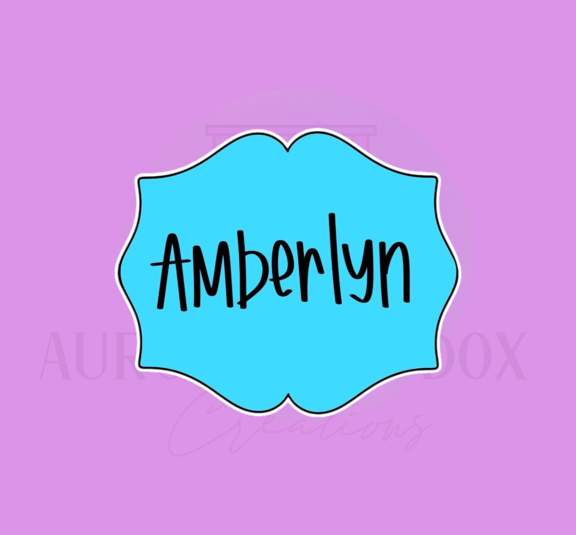 Amberlyn Plaque | Cookie Cutter