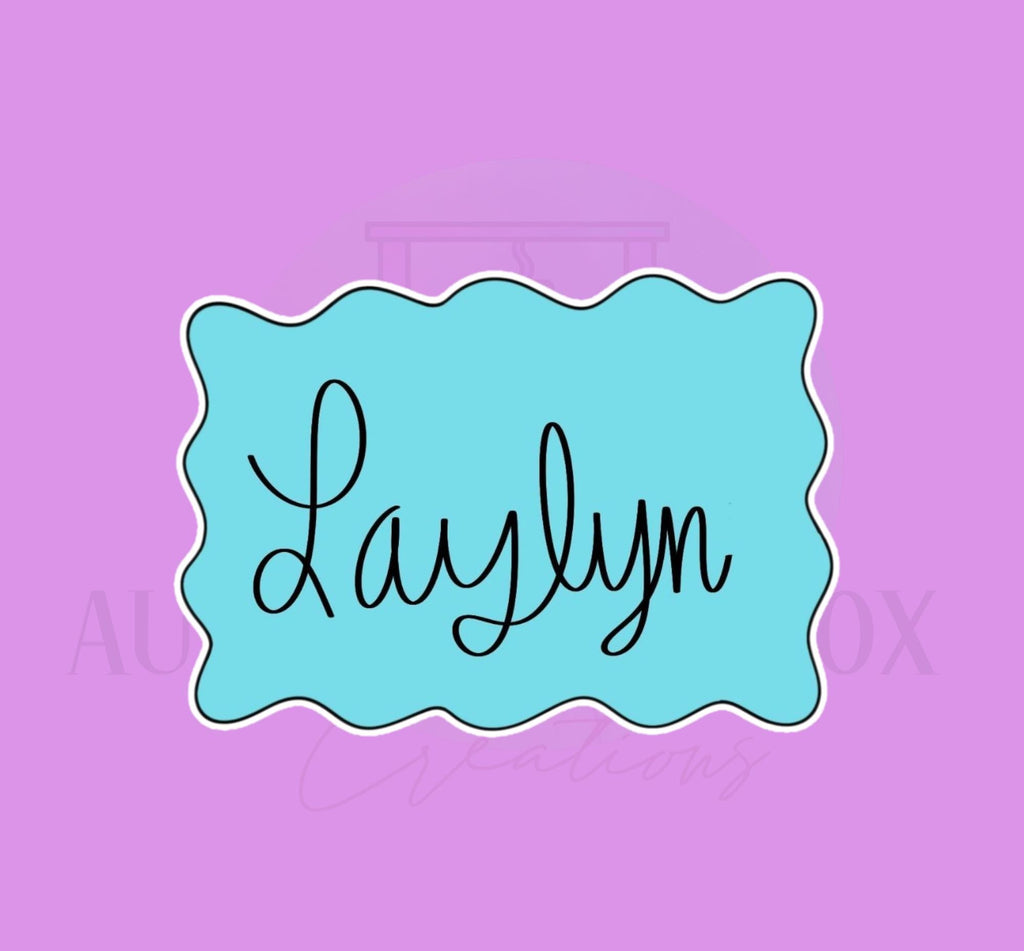 Laylyn Plaque | Cookie Cutter